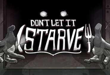 Don't Let It Starve