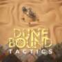 Dunebound Tactics leva sobrevivência e combate tático para o Steam Next Fest com demo atualizada