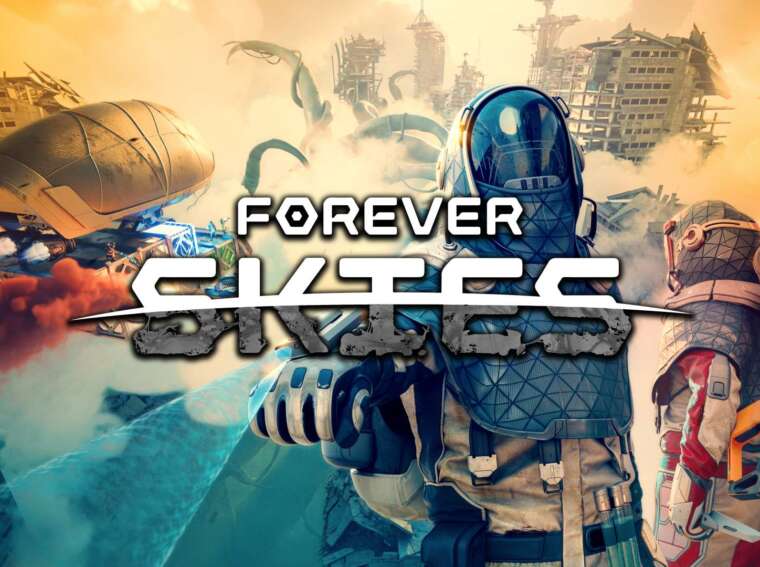 Forever Skies