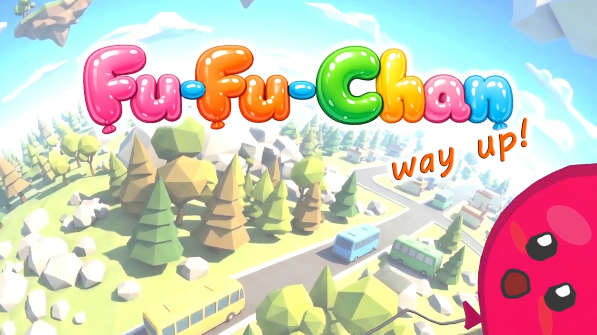 Fu-Fu-Chan -way up!-: