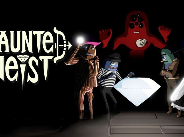Haunted Heist