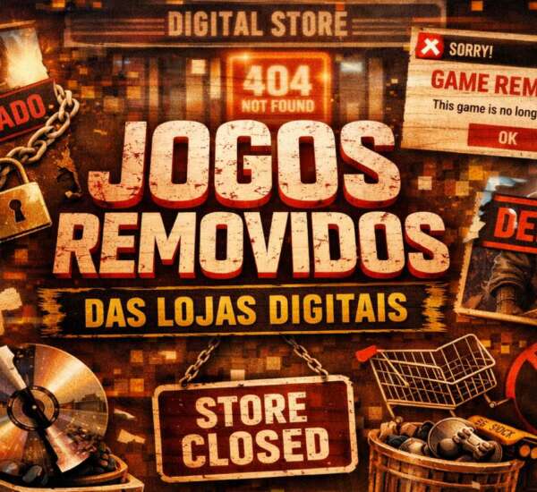 Jogos removidos das lojas digitais