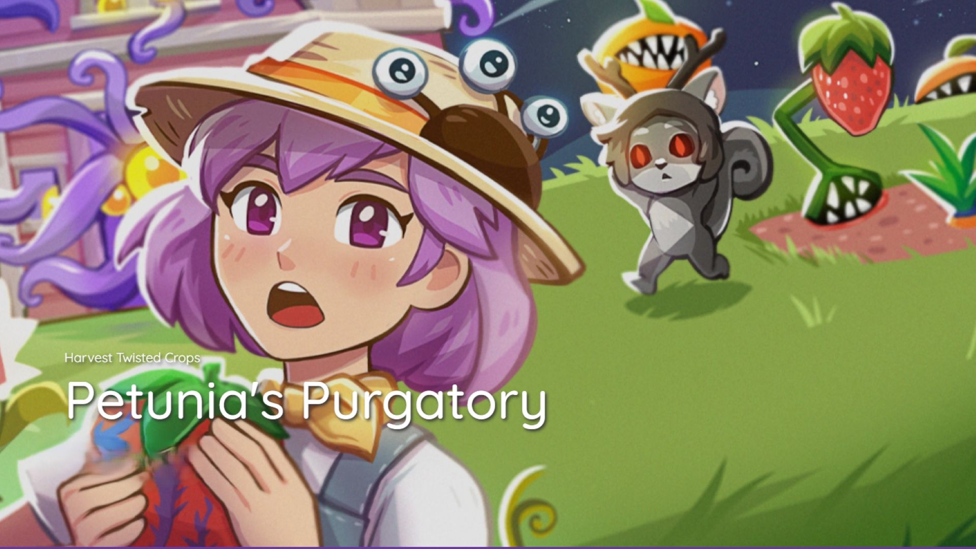 Petunia's Purgatory