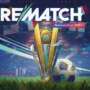 Rematch Vira Mundial: Temporada 4 Traz Copa das Nações e Gameplay Aprimorado
