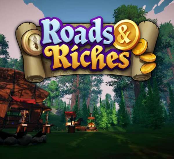 Roads & Riches