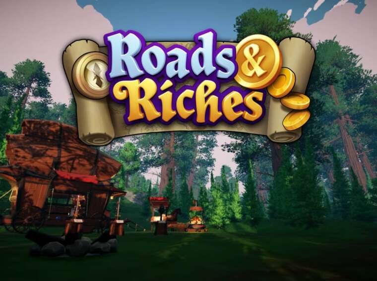 Roads & Riches
