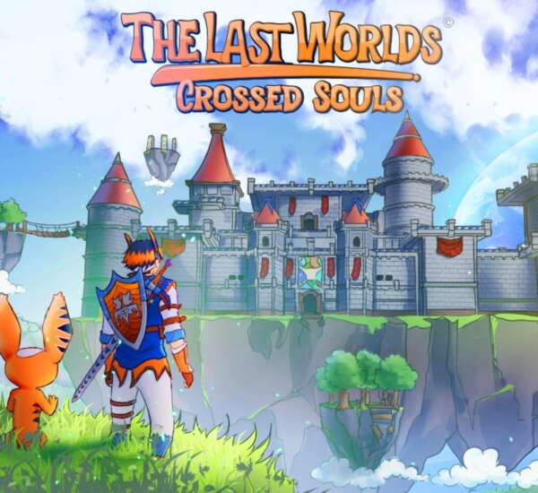 The Last Worlds: Crossed Souls