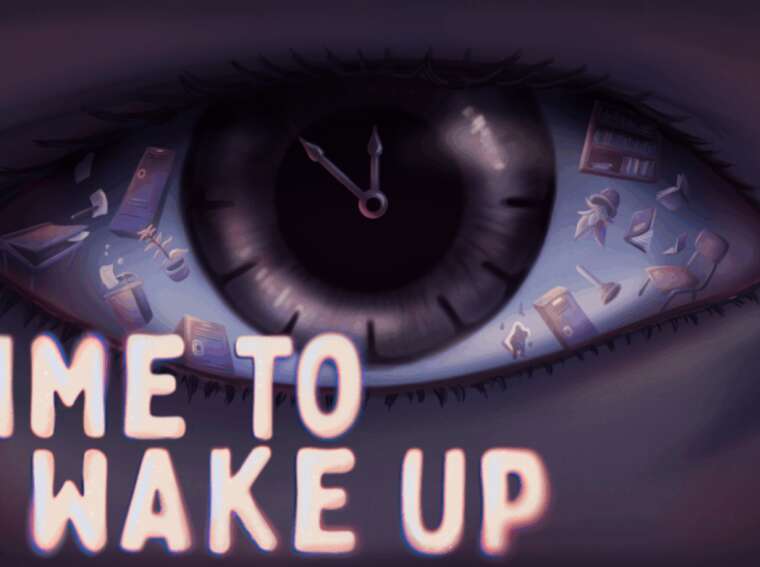 Time To Wake Up