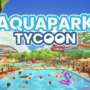Aquapark Tycoon Mergulha no Acesso Antecipado do Steam com Co-Op Online e Edição de Tobogãs