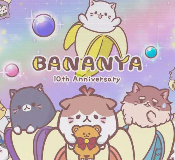 Bananya 10th