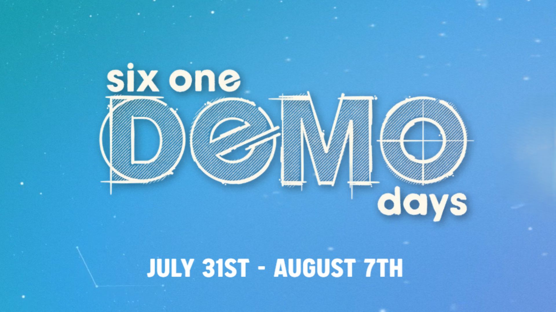 Six One Indie Demo Days