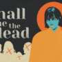 I SHALL NAME THE DEAD: Um Horror Narrativo Surreal do Criador de TELEFORUM Chega ao PC em 2027