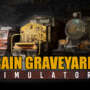Esqueça o Farming: ‘Train Graveyard Simulator’ Chega para Mudar Seu Conceito de Sucata Lucrativa
