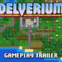 Delverium recebe data de lançamento em Early Access para setembro