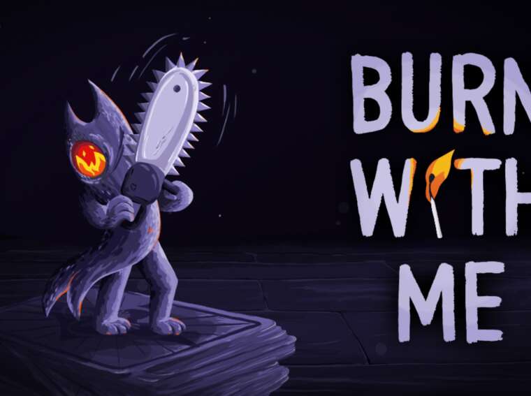 Burn With Me