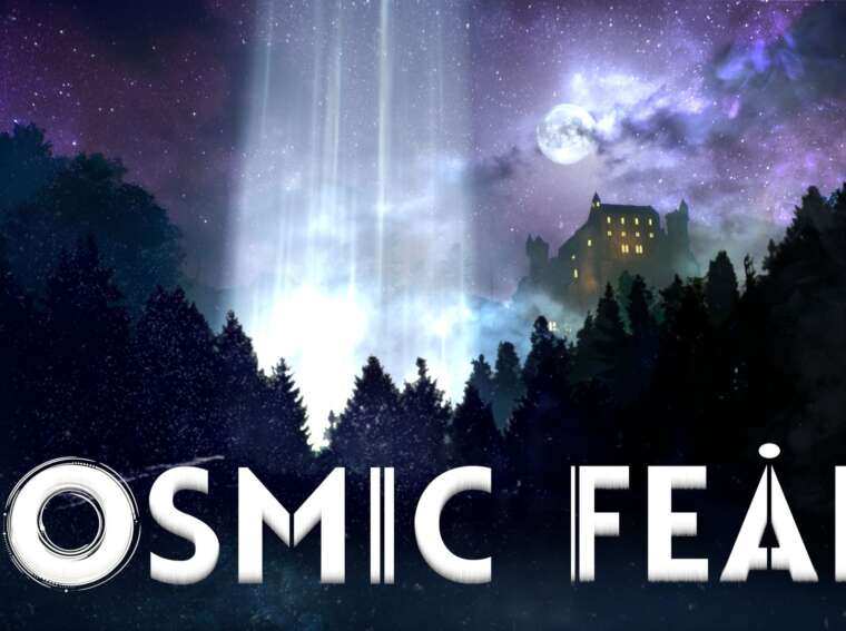 Cosmic Fear