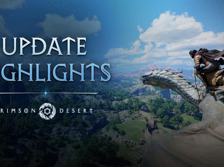 Crimson Desert Updates
