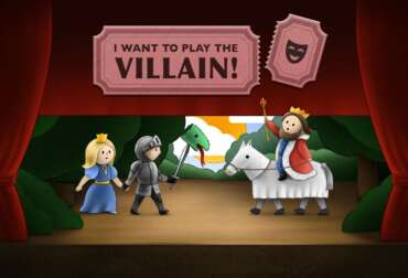 I Want to Play the Villain!