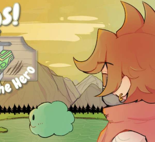 Oops! You're the Hero!