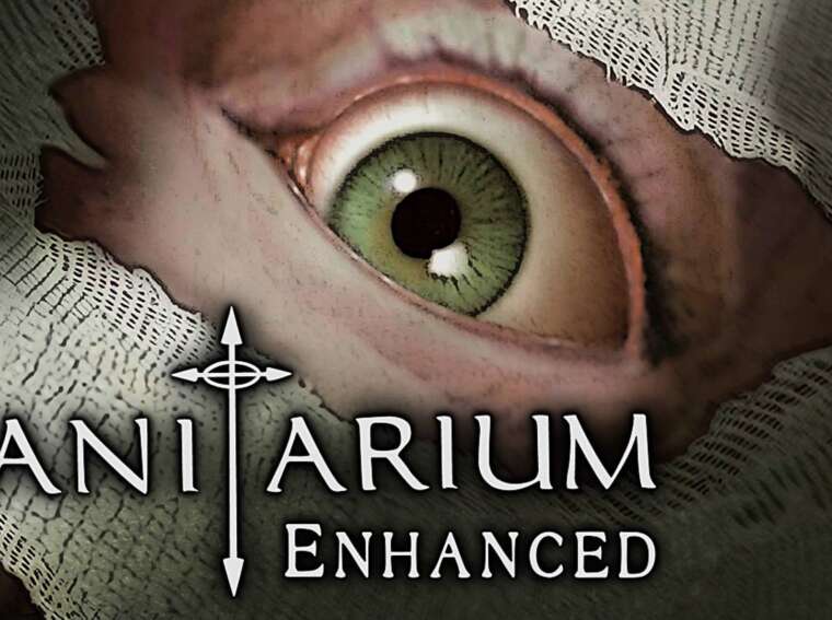 Sanitarium Enhanced