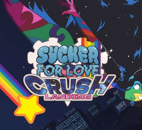 Sucker for Love: Crush Landing