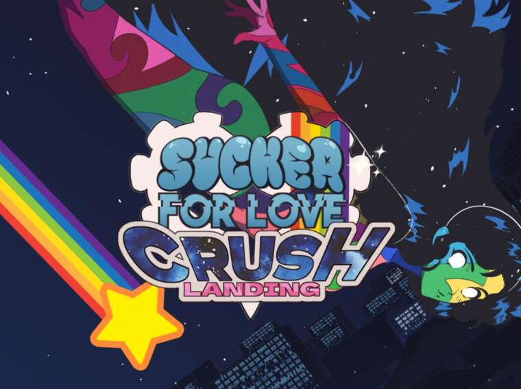 Sucker for Love: Crush Landing
