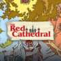 The Red Cathedral: Jogo de Tabuleiro Premiado Fica Gratuito por 12 Dias no Steam Antes do Lançamento Completo