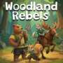 Woodland Rebels: Lute Pela Floresta! Demo de Survival com Gestão de Comunidade Chega em 20 de Agosto