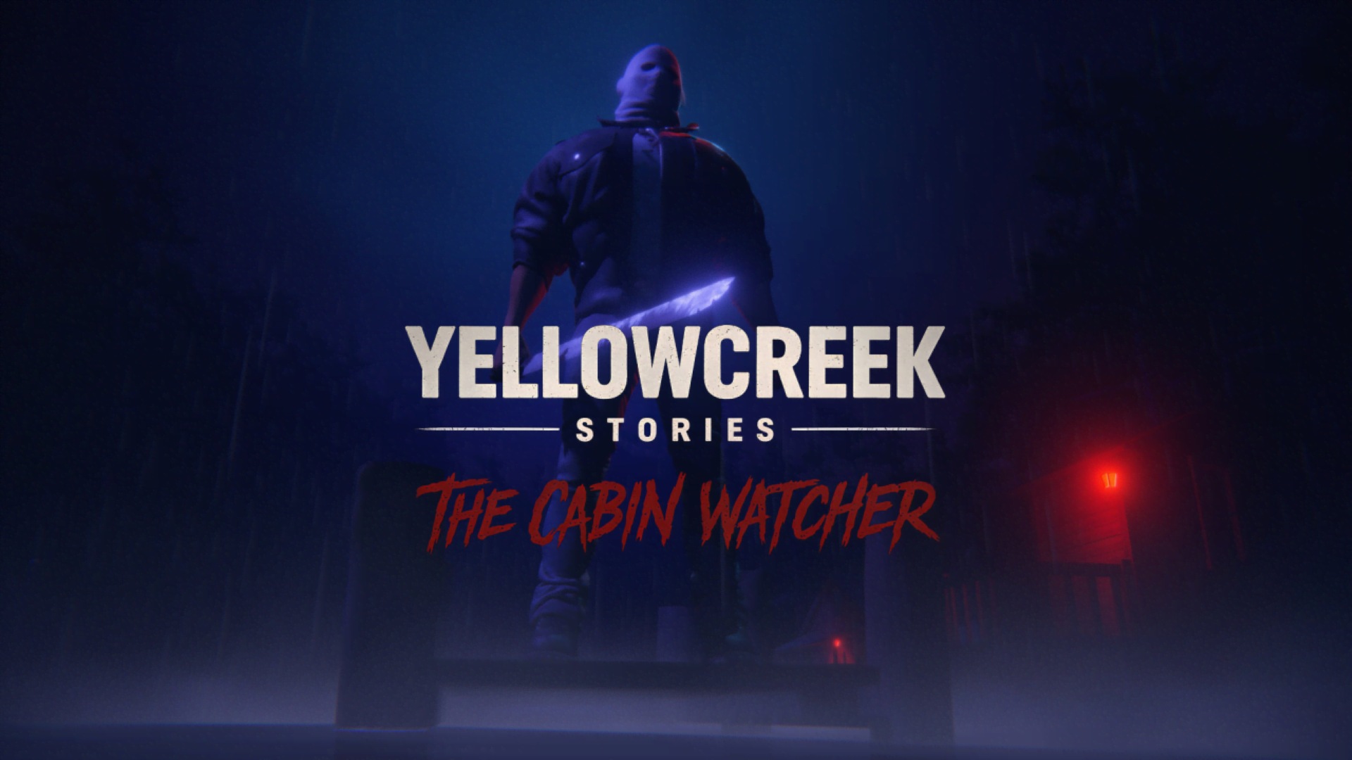 Yellowcreek Stories: The Cabin Watcher