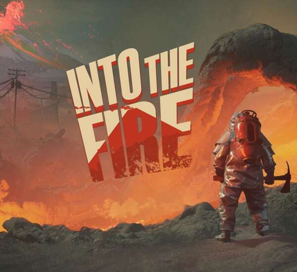 Into the Fire
