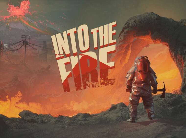Into the Fire