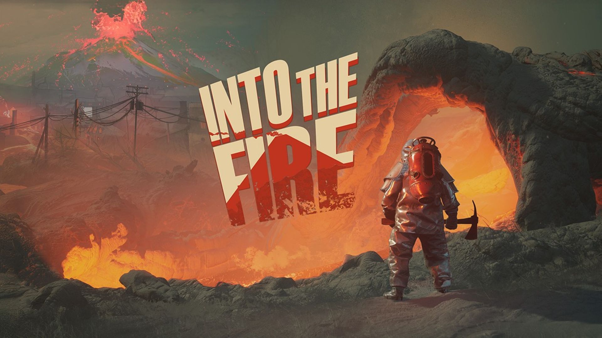 Into the Fire