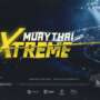 Muay Thai Xtreme: Novo Trailer, Torneio Global e Brilho na Gamescom Asia!
