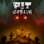 200 Mil Goblins e Contando: Pit of Goblin Invade Consoles com Versão 1.0, 6 Jogadores e Cross-Play