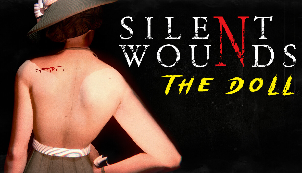 Silent Wounds: The Doll