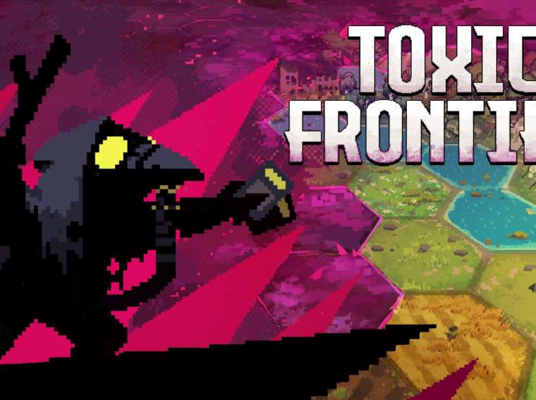 Toxic Frontier