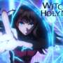 Witch on the Holy Night: A Aclamada Visual Novel Chega aos Cinemas Brasileiros com Animação ufotable