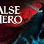 False Hero: Um Soulslike de Um Desenvolvedor Solo Lança no Steam com Mecânica de Roubo de Habilidades que Surpreende