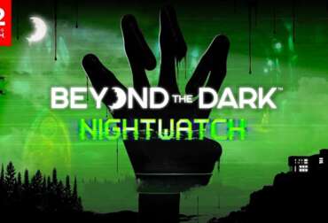 Beyond the Dark: Nightwatch