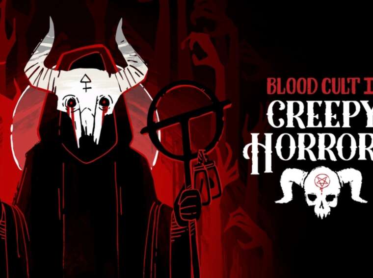 Creepy Horrors: Blood Cult 2