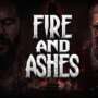 FIRE AND ASHES: Prepare Seus Gritos (Ou Sussurros!), o Horror Reativo à Voz Chega em Breve!