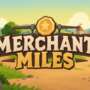 Merchant Miles Chega ao Steam Next Fest com Demo Grátis para Te Transformar no Mestre da Economia