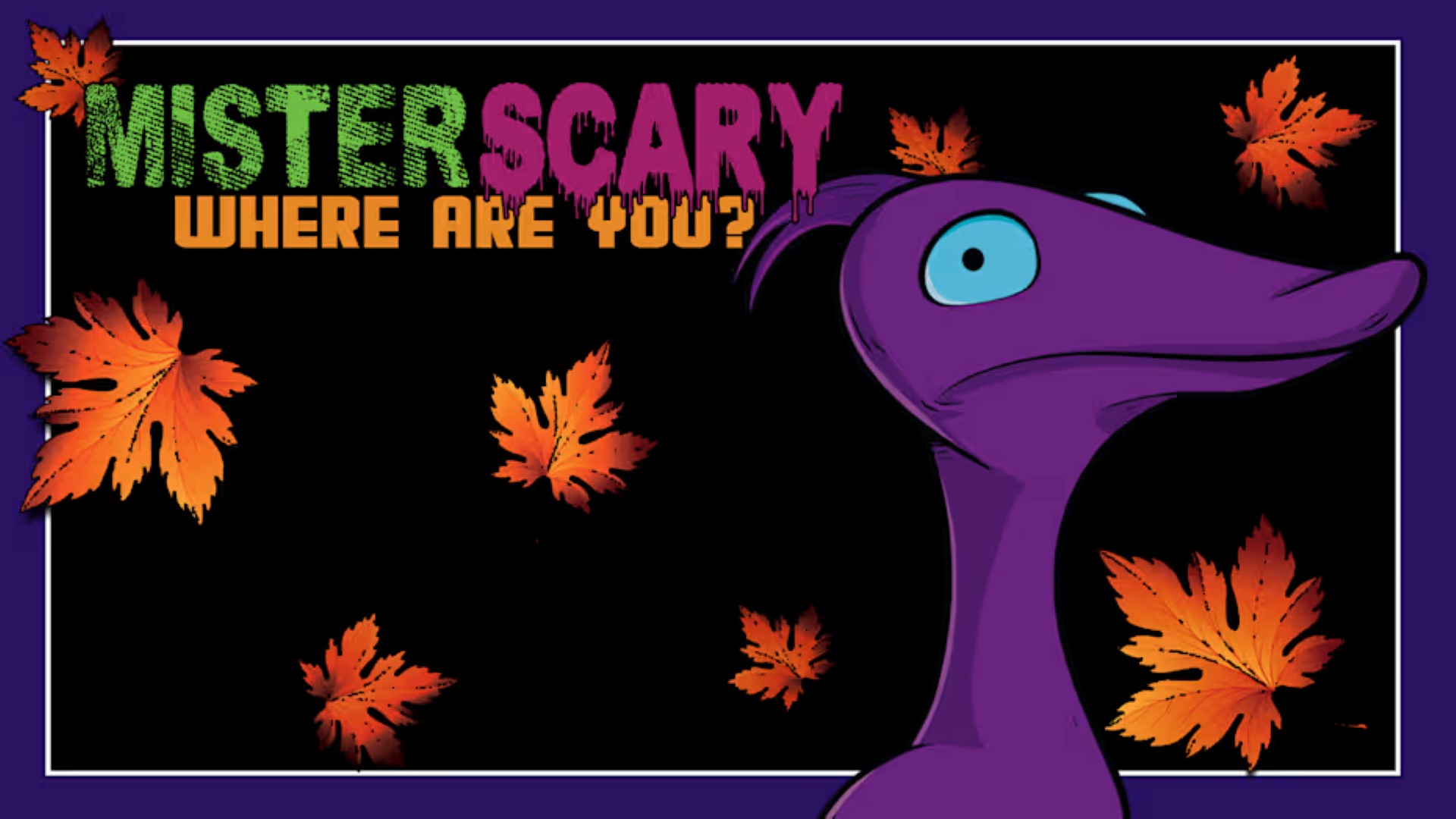 Mister Scary - Where Are You?