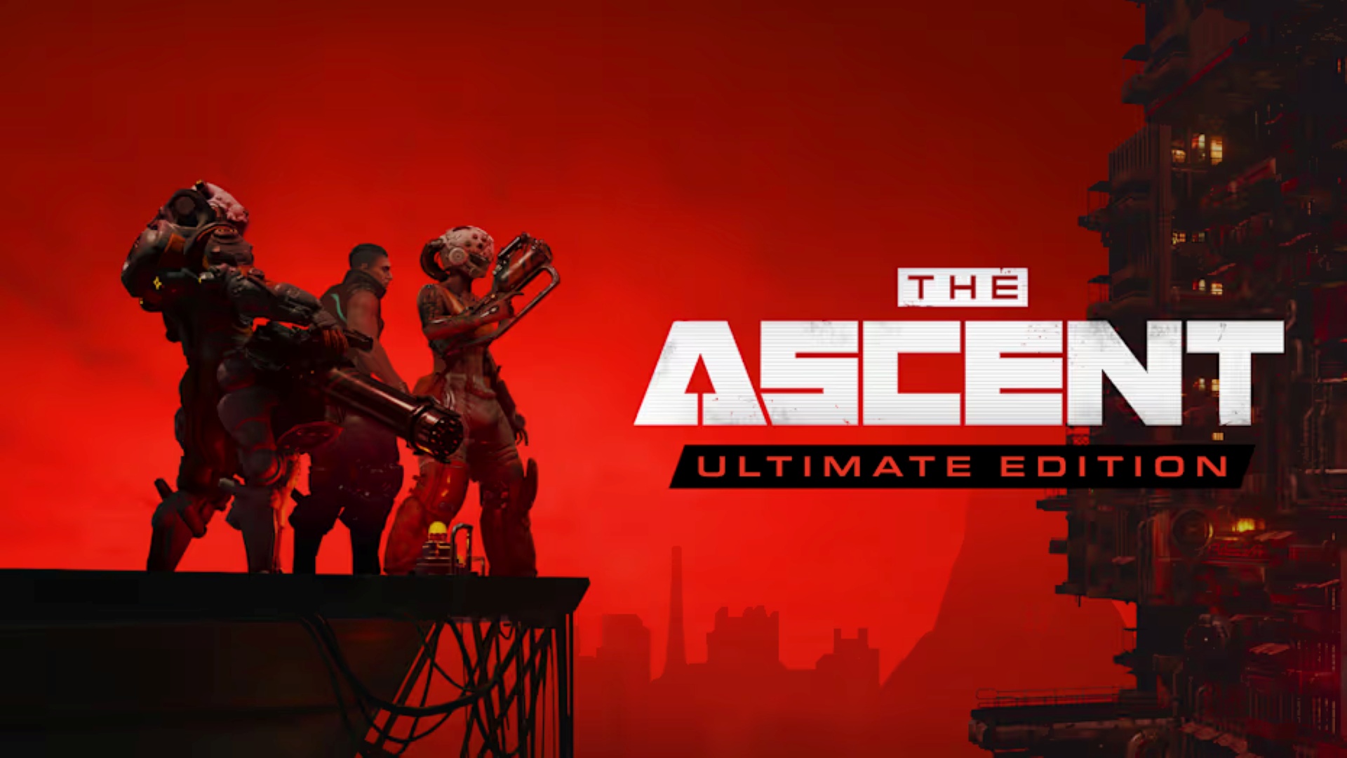 The Ascent Ultimate Edition