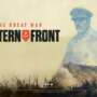 “The Great War: Western Front” Expande o Conflito com DLC “Eastern Front” em Novembro