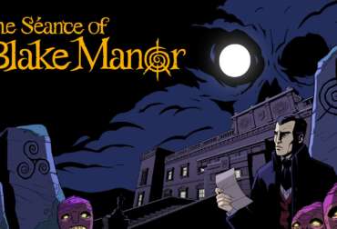 The Séance of Blake Manor