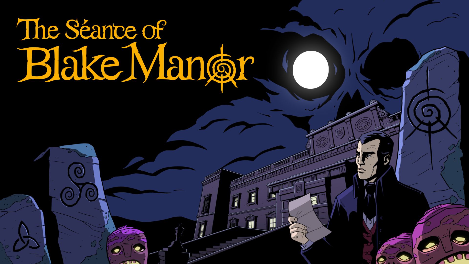 The Séance of Blake Manor